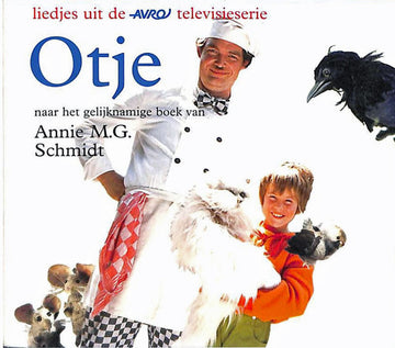 Various : Otje - Naar Het Gelijknamige Boek Van Annie M.G. Schmidt (CD, Album)