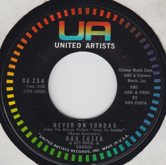Don Costa & His Orch. & Chorus* : Never On Sunday (7", Single)