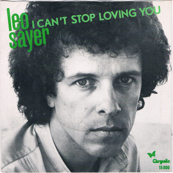 Leo Sayer : I Can't Stop Loving You (7")