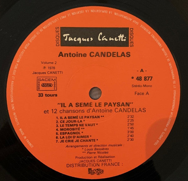 Antoine Candélas : "Il A Semé Le Paysan" - Volume 2 (LP, Album)