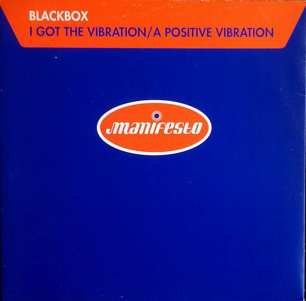 Black Box : I Got The Vibration / A Positive Vibration (12")