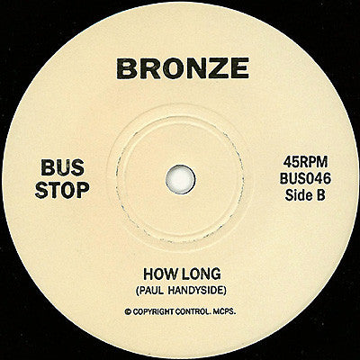 Bronze (2) : Presence Of Greatness (7", Single)