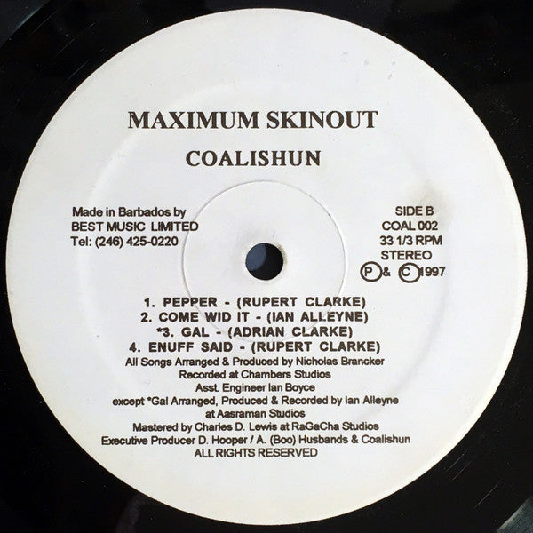 Coalishun : Maximum Skinout (LP)