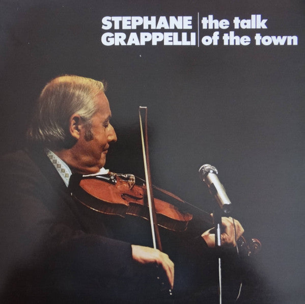 Stéphane Grappelli : The Talk Of The Town (LP, Album)