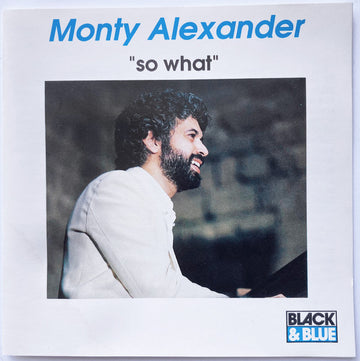 Monty Alexander : So What? (CD)