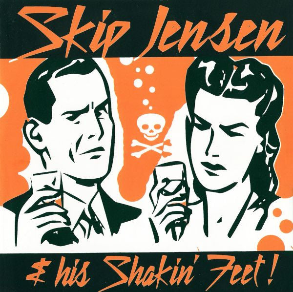 Skip Jensen & His Shakin' Feet : On The Right Side (7")