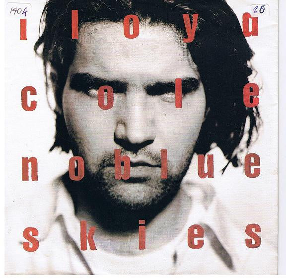 Lloyd Cole : No Blue Skies (7", Single)