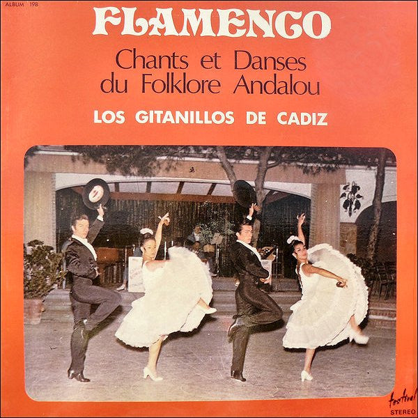 Los Gitanillos De Cadiz : Flamenco (Chants Et Danses Du Folklore Andalou) (2xLP, Album)
