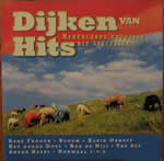 Various : Dijken Van Hits - Nederlands Grootste Hit Successen (CD, Comp)