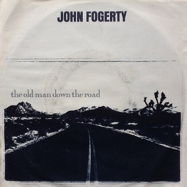 John Fogerty : The Old Man Down The Road (7", Single)