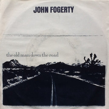John Fogerty : The Old Man Down The Road (7", Single)