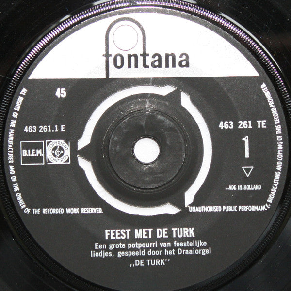 Draaiorgel De Turk : Feest Met De Turk (7")