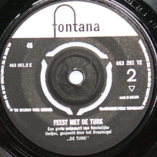 Draaiorgel De Turk : Feest Met De Turk (7")