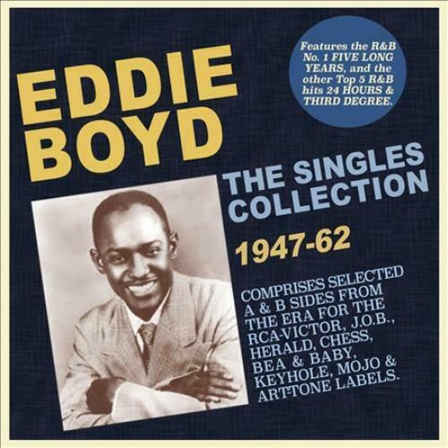 Eddie Boyd : The Singles Collection 1947-62 (2xCD, Comp)