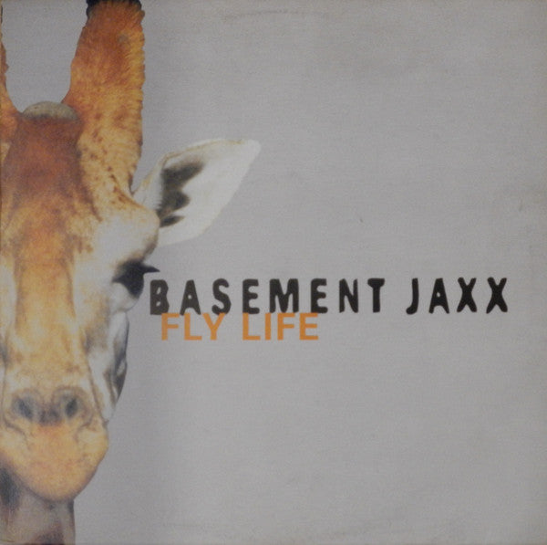 Basement Jaxx : Fly Life (12")