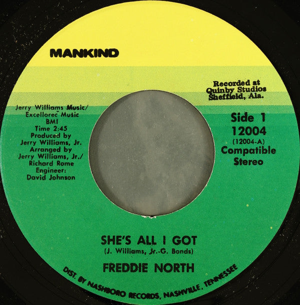 Freddie North : She's All I Got (7", Single)