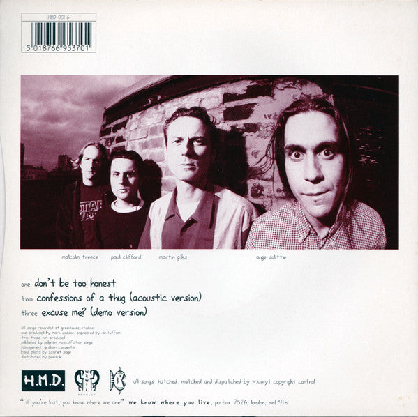We Know Where You Live : Don't Be Too Honest (7", Single, Ltd)
