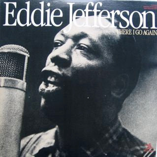 Eddie Jefferson : There I Go Again (2xLP, Comp)