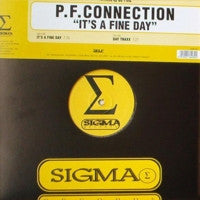 P.F. Connection : It's A Fine Day (12")