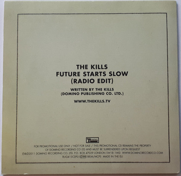 The Kills : Future Starts Slow (CDr, Single, Promo)