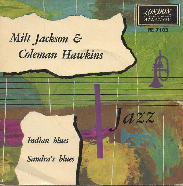 Milt Jackson & Coleman Hawkins : Indian Blues / Sandra's Blues (7")