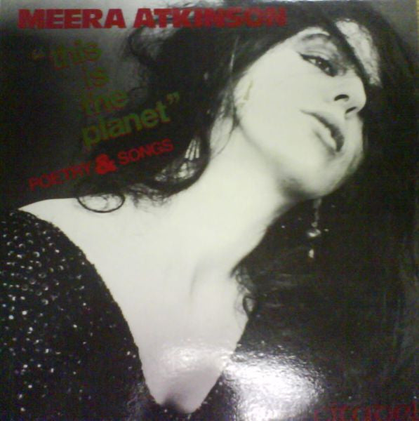 Meera Atkinson : This Is The Planet (LP, Album)