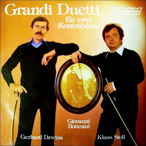 Giovanni Bottesini - Gerhard Dzwiza, Klaus Stoll : Grandi Duetti (Für Zwei Kontrabässe) (LP)