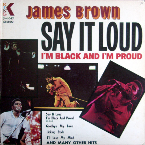 James Brown : Say It Loud I'm Black And I'm Proud (LP, Album, Roy)