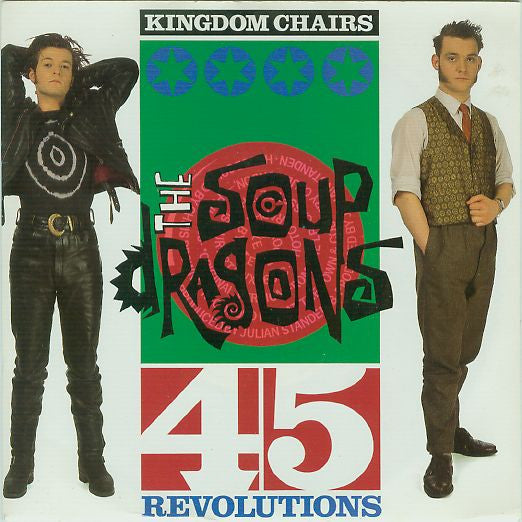 The Soup Dragons : Kingdom Chairs (7", Single)