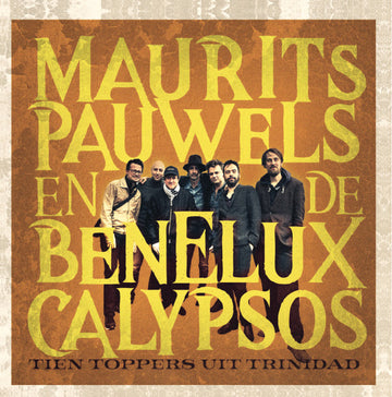 Maurits Pauwels En De Benelux Calypsos : Tien Toppers Uit Trinidad (LP, Album, RSD, Ltd)