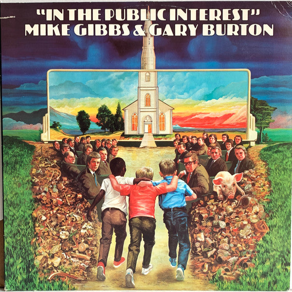 Michael Gibbs & Gary Burton : In The Public Interest (LP, Album)