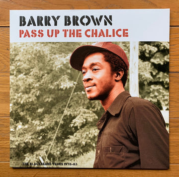 Barry Brown : Pass Up The Chalice (LP, Comp)