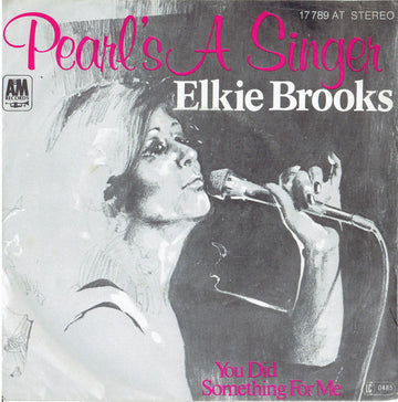 Elkie Brooks : Pearl's A Singer (7", Single)