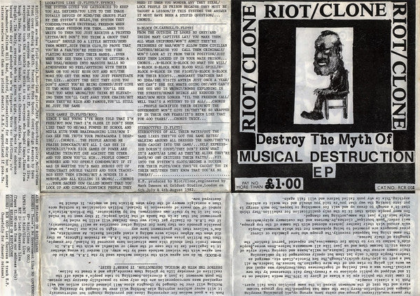 Riot/Clone : Destroy The Myth Of Musical Destruction EP (7", EP, W/Lbl)