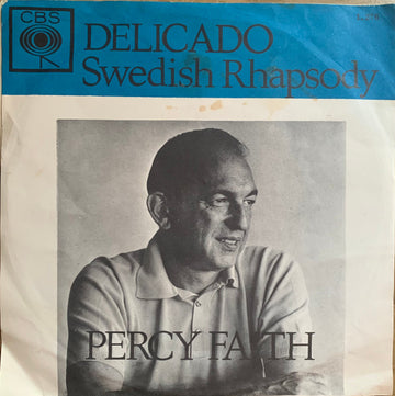 Percy Faith & His Orchestra : Delicado / Swedish Rhapsody (Midsummer Vigil) (7", Single, Blu)