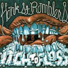 Hank St. Ramblers : Itch To Floss / Ol' Milwaukee's Best (7")