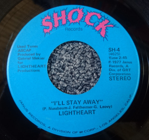 Lightheart : Did You Come Alone Tonight? / I'll Stay Away (7")