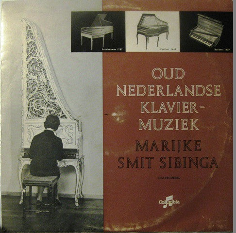 Marijke Smit Sibinga : Oud-nederlandse Klaviermuziek (LP, Mono)