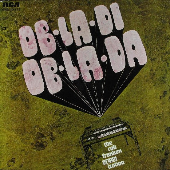 The Rob Franken Organ-Ization : Ob-La-Di Ob-La-Da (LP, Album)