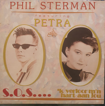 Phil Sterman Featuring Petra (4) : S.O.S... I Lost My Love In You (12")