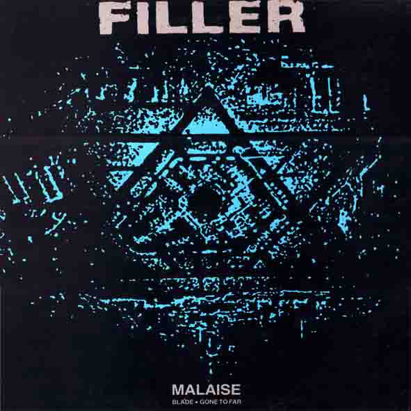 Filler : Malaise (12")