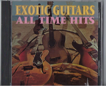 The Exotic Guitars : All Time Hits  (CD, Comp)