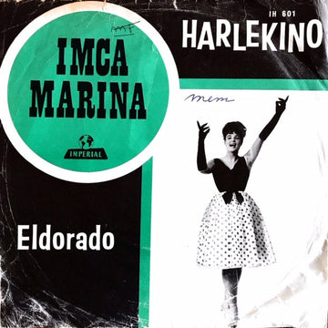 Imca Marina : Harlekino / Eldorado (7", Single)