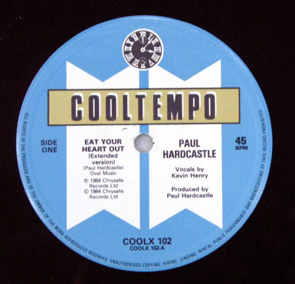 Paul Hardcastle : Eat Your Heart Out (Extended Version) / Rain Forest (Remix) (12")