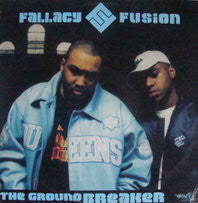 Fallacy & Fusion (5) : The Groundbreaker (12", MP)