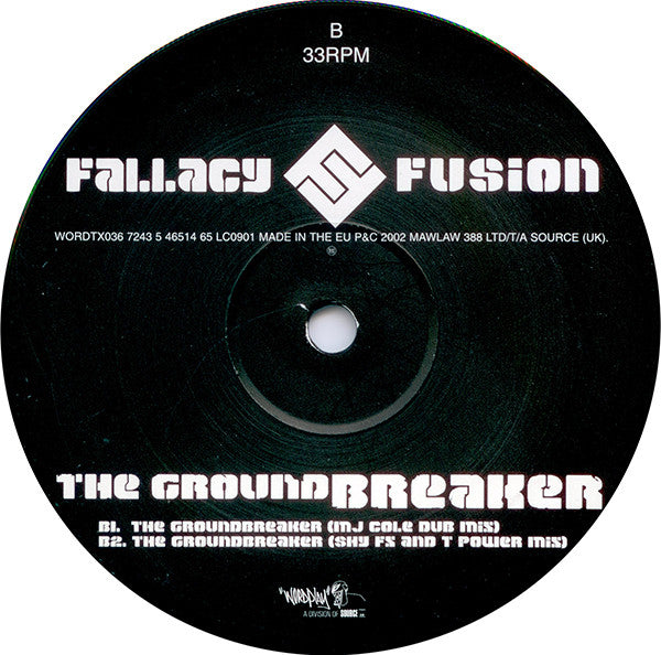 Fallacy & Fusion (5) : The Groundbreaker (12", MP)