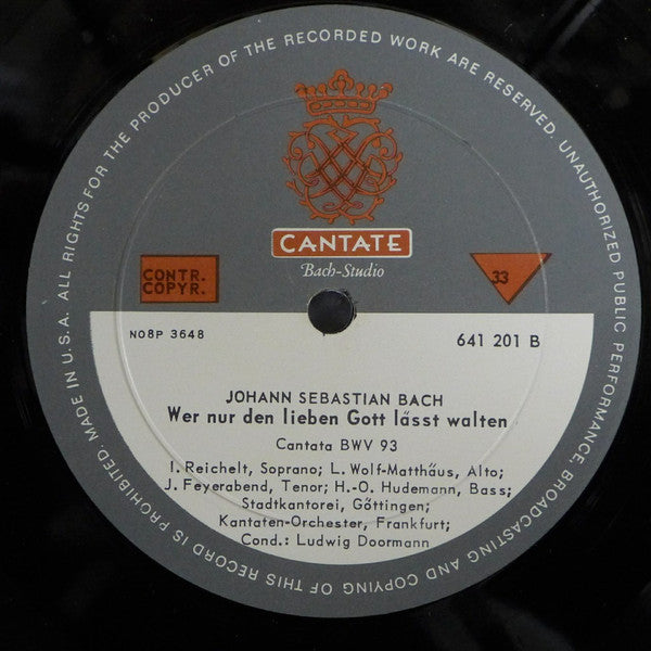 Johann Sebastian Bach, Göttinger Stadtkantorei, Frankfurter Kantatenorchester, Ludwig Doormann : Sei Lob Und Ehr Dem Höchsten Gut, Kantate BWV 117 / Wer Nur Den Lieben Gott Läßt Walten, Kantate BWV 93 (LP, Album)