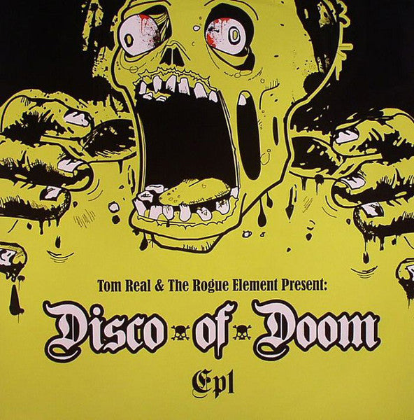 Tom Real & The Rogue Element* Present Disco Of Doom : EP1 (12", EP)