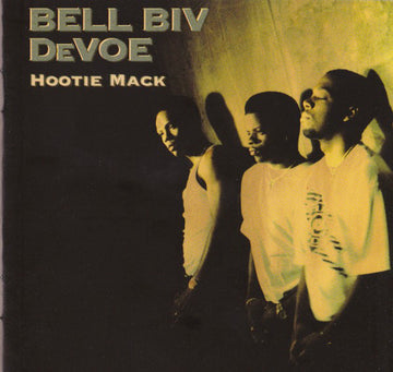 Bell Biv DeVoe : Hootie Mack (CD, Album)