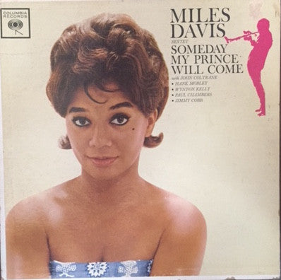 The Miles Davis Sextet : Someday My Prince Will Come (LP, Album, Mono)